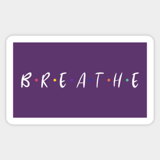 Breathe Sticker